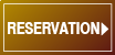 Reservation